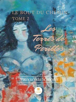 cover image of Les Terres de Perillose--Tome 2